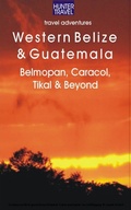 Cover: Western Belize & Guatemala - Hunter Publishing (NJ)