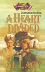 Cover: A Heart Divided - Multnomah Press