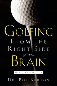 Abbildung von: Golfing From the Right Side of the Brain - Xulon Press