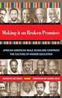 Cover: Making it on Broken Promises - Stylus Publishing