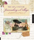 Cover: Art of Vintage Journaling and Collage - Quarry Books