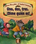Cover: Uno, Dos, Tres. Dime Quien Es! - Alfaguara Infantil
