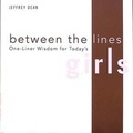 Cover: Between the Lines: One-Liner Wisdom for Today's Girls - Multnomah Press
