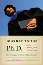 Cover: Journey to the Ph.D. - Stylus Publishing