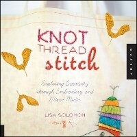 Enlarge image Cover: Knot Thread Stitch - Quarry Books