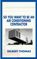Bild: So You Want to be an Air Conditioning Contractor? - AuthorHouse