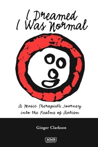 Abbildung von: I Dreamed I Was Normal - Jessica Kingsley Publishers