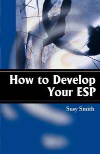 Enlarge image Cover: How to Develop Your ESP - iUniverse