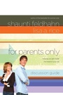 Cover: For Parents Only (Discussion Guide) - Multnomah Press