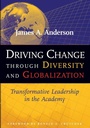 Cover: Driving Change Through Diversity and Globalization - Stylus Publishing