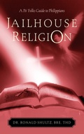 Bild: Jailhouse Religion - Xulon Press
