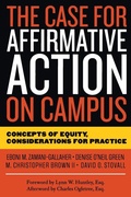 Cover: The Case for Affirmative Action on Campus - Stylus Publishing