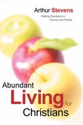 Cover: Abundant Living for Christians - Xulon Press