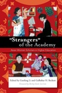 Cover: "Strangers" of the Academy - Stylus Publishing