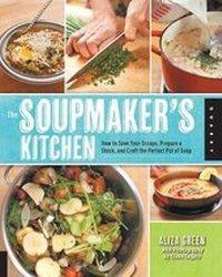 Enlarge image Cover: The Soupmaker's Kitchen - Quarry Books