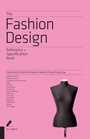 Cover: The Fashion Design Reference & Specification Book - Rockport Publishers
