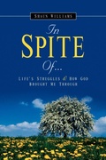 Cover: In Spite Of... - Xulon Press