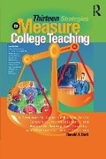 Cover: Thirteen Strategies to Measure College Teaching - Routledge