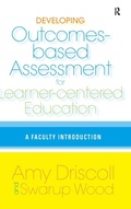 Cover: Developing Outcomes-Based Assessment for Learner-Centered Education - Stylus Publishing