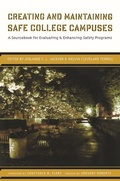 Cover: Creating and Maintaining Safe College Campuses - Stylus Publishing