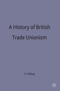 Cover: A History of British Trade Unionism - Palgrave Macmillan