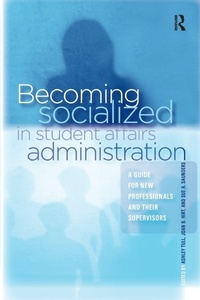 Enlarge image Cover: Becoming Socialized in Student Affairs Administration - Stylus Publishing
