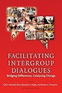 Cover: Facilitating Intergroup Dialogues - Stylus Publishing
