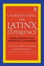 Cover: Understanding the Latinx Experience - Stylus Publishing