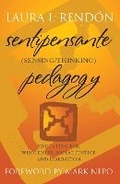 Cover: Sentipensante (Sensing / Thinking) Pedagogy - Routledge