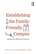 Cover: Establishing the Family-Friendly Campus - Stylus Publishing