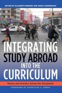 Cover: Integrating Study Abroad Into the Curriculum - Stylus Publishing
