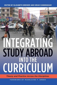 Enlarge image Cover: Integrating Study Abroad Into the Curriculum - Stylus Publishing