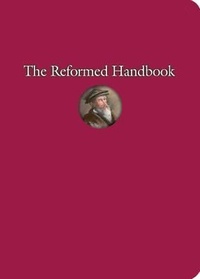 Enlarge image Cover: The Reformed Handbook - Faith Alive Christian Resources
