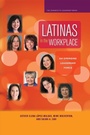 Cover: Latinas in the Workplace - Stylus Publishing