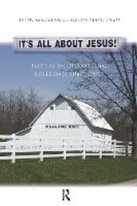 Enlarge image Cover: It's All About Jesus! - Routledge