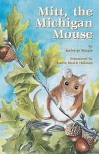 Enlarge image Cover: Mitt, the Michigan Mouse - Mitten Press