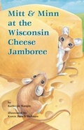 Cover: Mitt & Minn at the Wisconsin Cheese Jamboree - Mitten Press