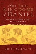 Cover: The Four Kingdoms of Daniel - Xulon Press