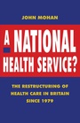 Cover: A National Health Service? - Red Globe Press