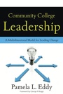 Cover: Community College Leadership - Stylus Publishing