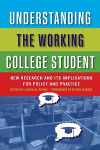 Enlarge image Cover: Understanding the Working College Student - Stylus Publishing