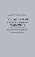 Cover: Coming to Terms with Student Outcomes Assessment - Stylus Publishing