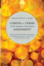 Cover: Coming to Terms with Student Outcomes Assessment - Stylus Publishing