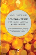 Cover: Coming to Terms with Student Outcomes Assessment - Stylus Publishing