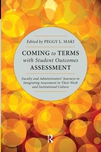 Enlarge image Cover: Coming to Terms with Student Outcomes Assessment - Stylus Publishing