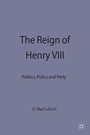 Cover: The Reign of Henry VIII - Red Globe Press
