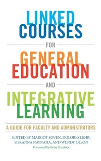 Enlarge image Cover: Linked Courses for General Education and Integrative Learning - Stylus Publishing