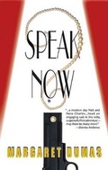 Cover: Speak Now - Poisoned Pen Press