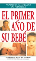 Cover: El primer ano de su bebe - American Academy of Pediatrics