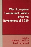 Cover: West European Communist Parties after the Revolutions of 1989 - Palgrave Macmillan